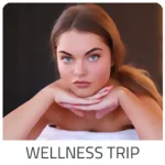 Wellness Trip  - Frankreich